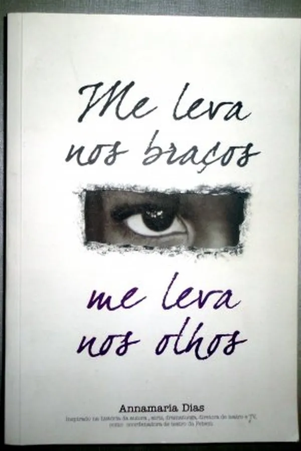 Capa de Me leva nos braços, me leva nos olhos