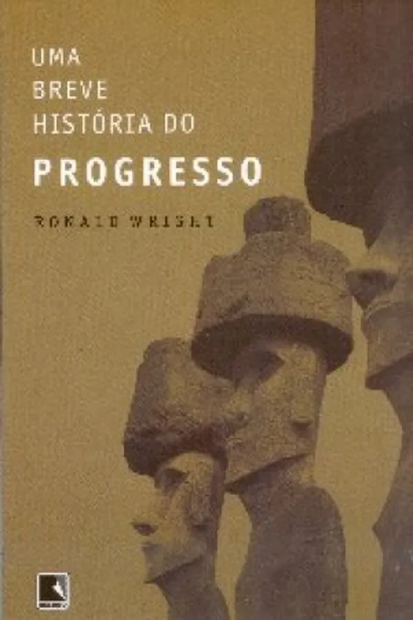 Capa de UMA BREVE HISTÓRIA DO PROGRESSO