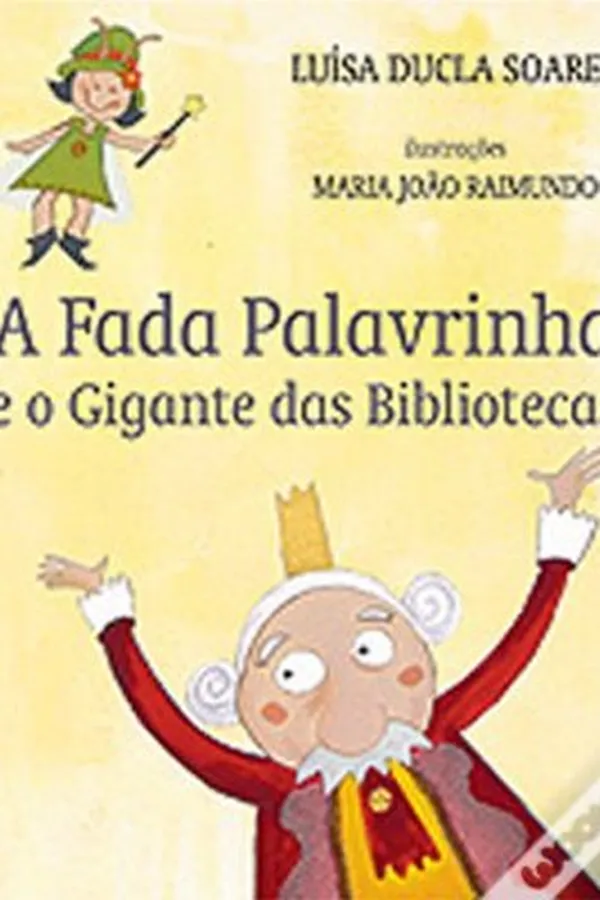 Capa de A Fada Palavrinha e o Gigante das Bibliotecas