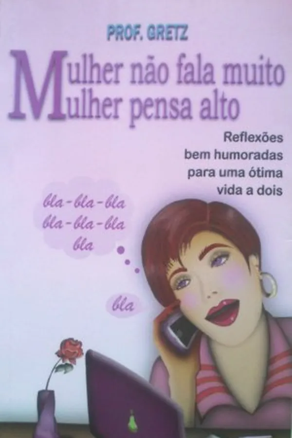 Capa de Mulher não fala muito mulher pensa alto