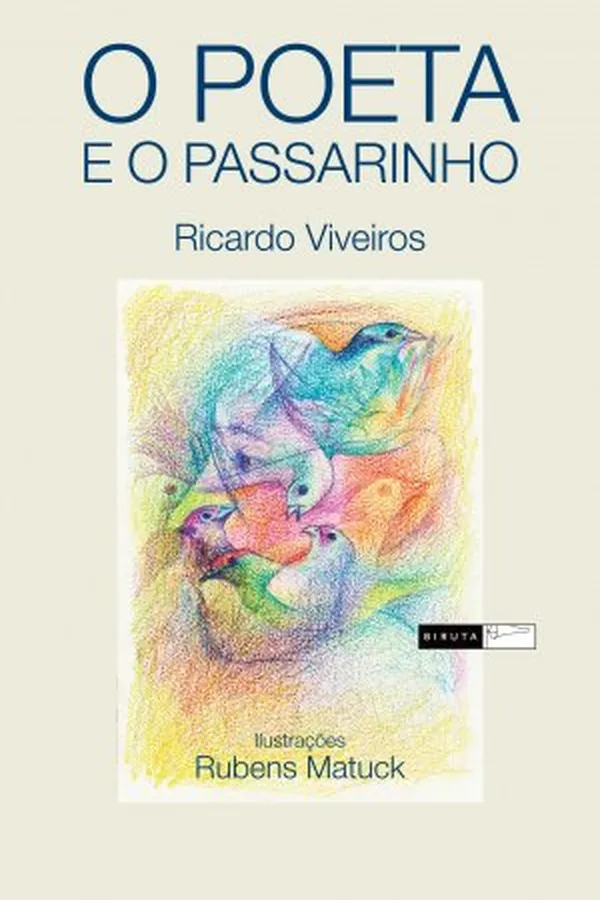 Capa de O Poeta e o Passarinho