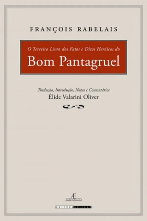 Capa de O Terceiro Livro dos Fatos e Ditos Heróicos do Bom Pantagruel