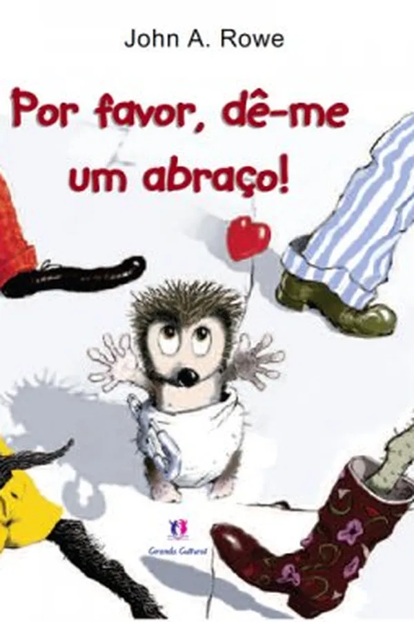 Cover of Por favor, dê-me um abraço!