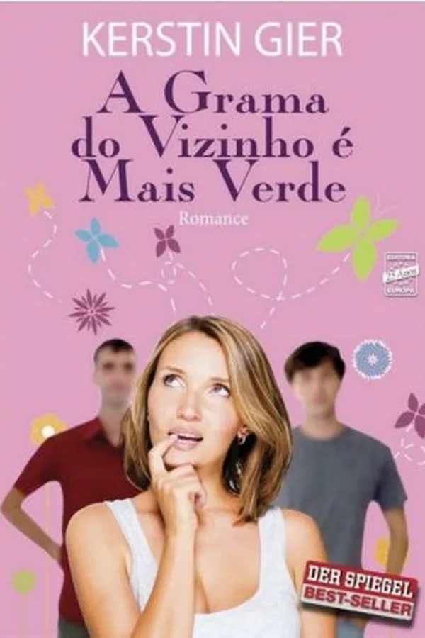 Capa de A Grama do Vizinho É Mais Verde