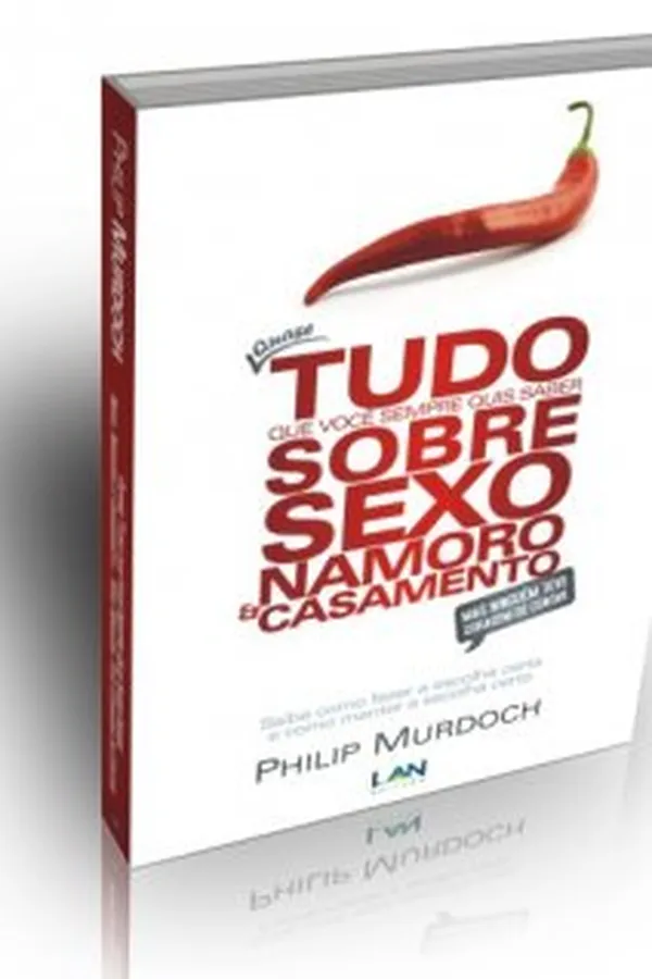 Capa de Quase tudo que você sempre quis saber sobre Sexo Namoro e Casamento