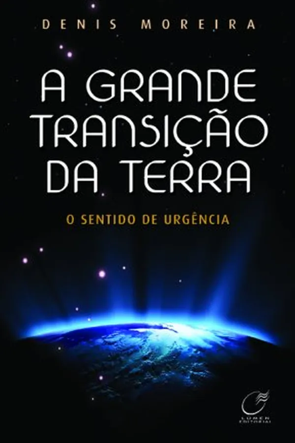 Capa de A grande transição da Terra