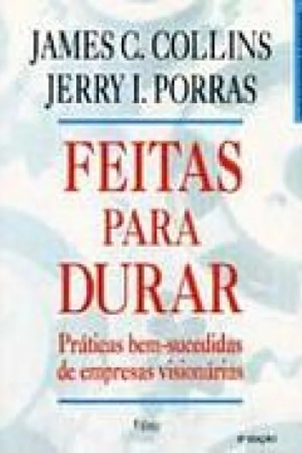 Capa de Feitas Para Durar