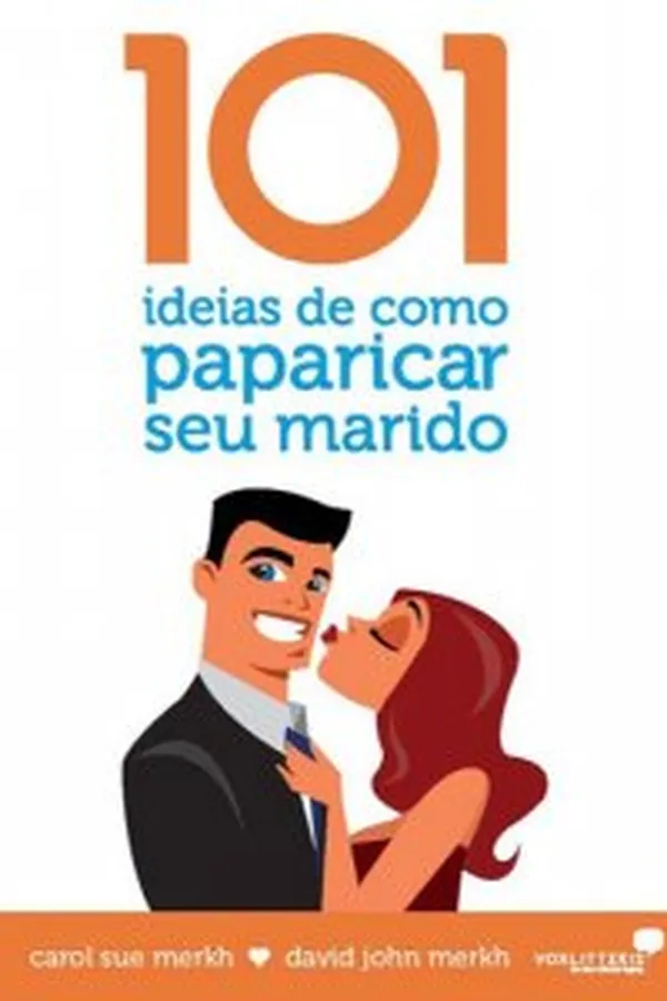 Capa de 101 ideias de como paparicar seu marido