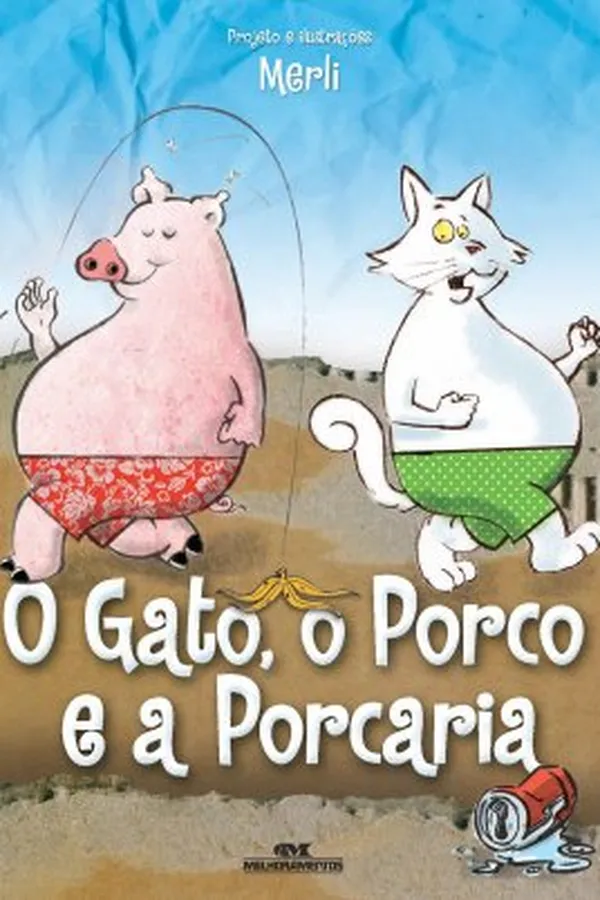 Capa de O Gato, o Porco e a Porcaria