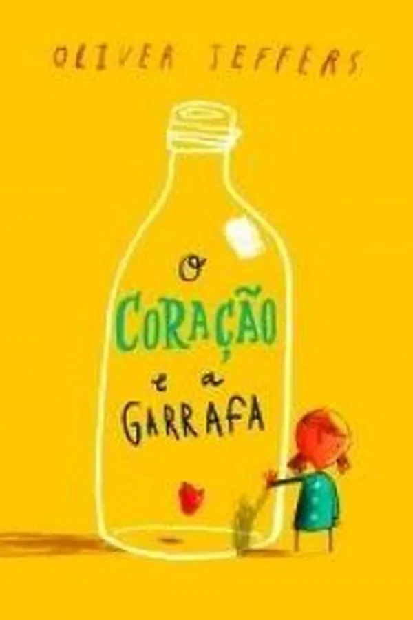Capa de O coração e a garrafa