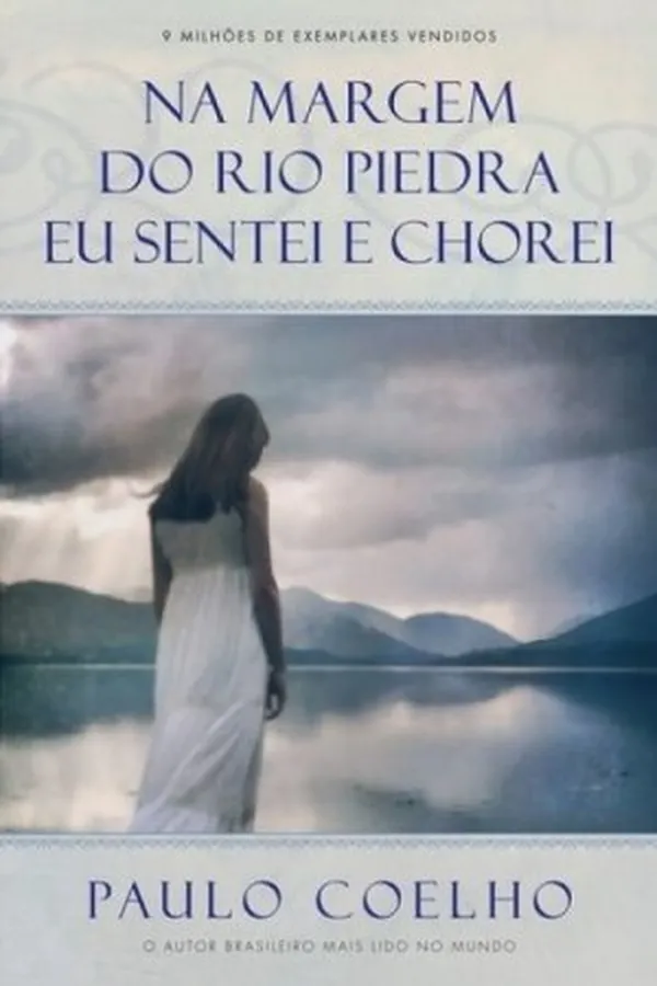 Capa de Na Margem do Rio Piedra Eu Sentei e Chorei