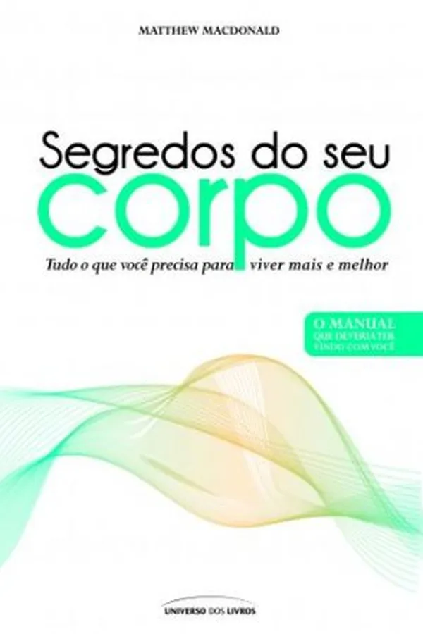 Cover of Segredos do seu corpo