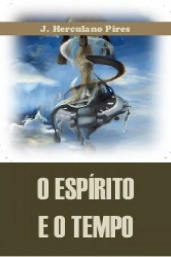 Capa de O Espírito e o Tempo