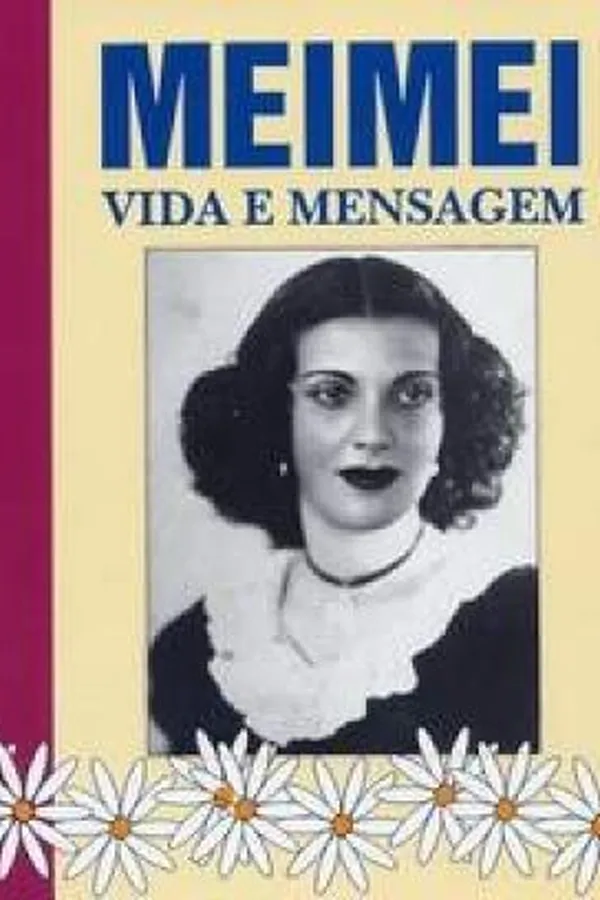 Capa de Meimei - Vida e Mensagem