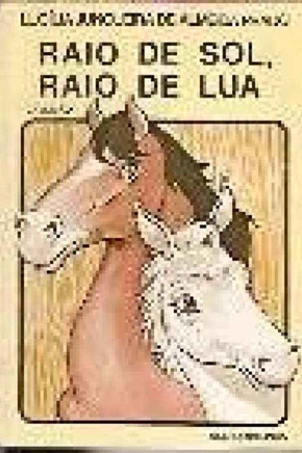 Capa de Raio de Sol, Raio de Lua