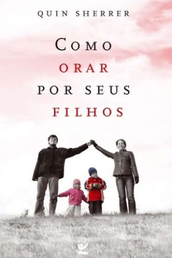 Cover of Como Orar por seus Filhos