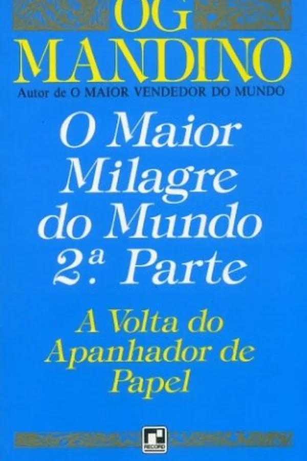 Capa de O Maior Milagre do Mundo 2ª Parte