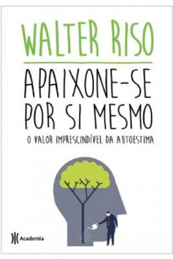 Capa de Apaixone-se por si mesmo
