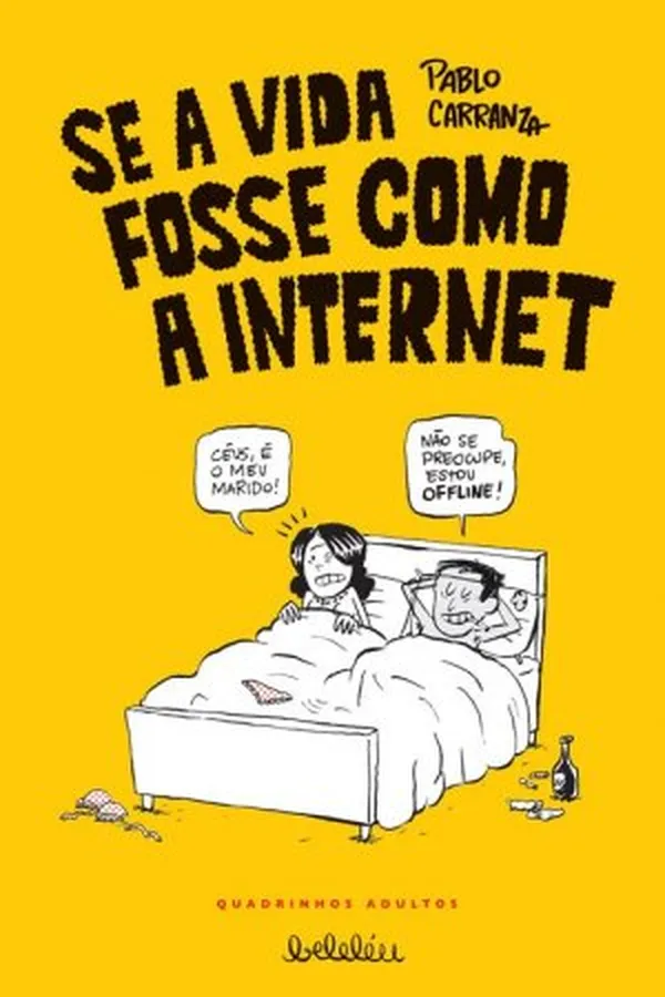 Capa de Se A Vida Fosse Como A Internet