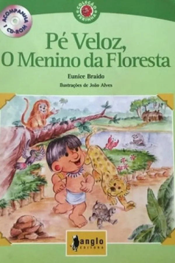 Capa de Pé Veloz, O menino da Floresta