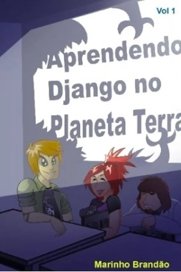 Capa de Aprendendo Django no Planeta Terra - volume 1