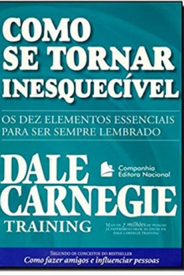 Capa de Como Se Tornar Inesquecível