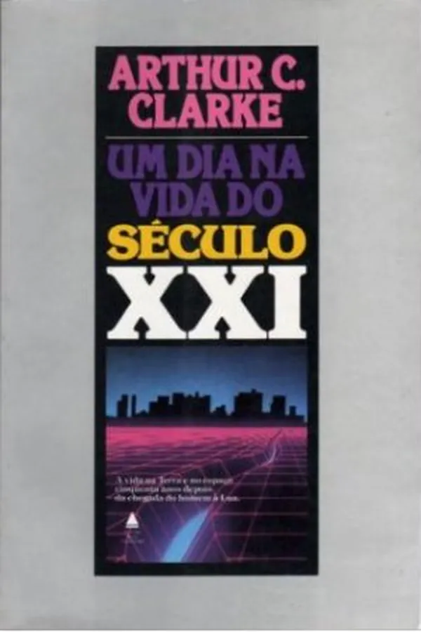 Capa de Um Dia na Vida do Século XXI