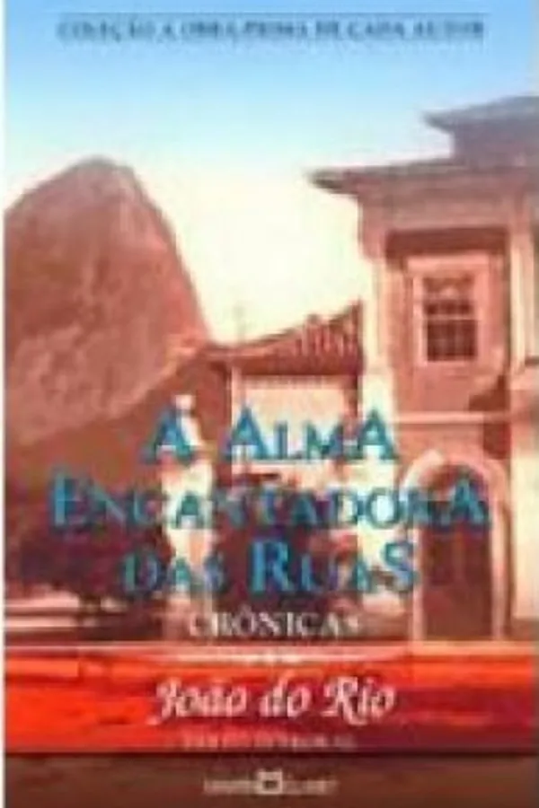 Capa de A Alma Encantadora das Ruas