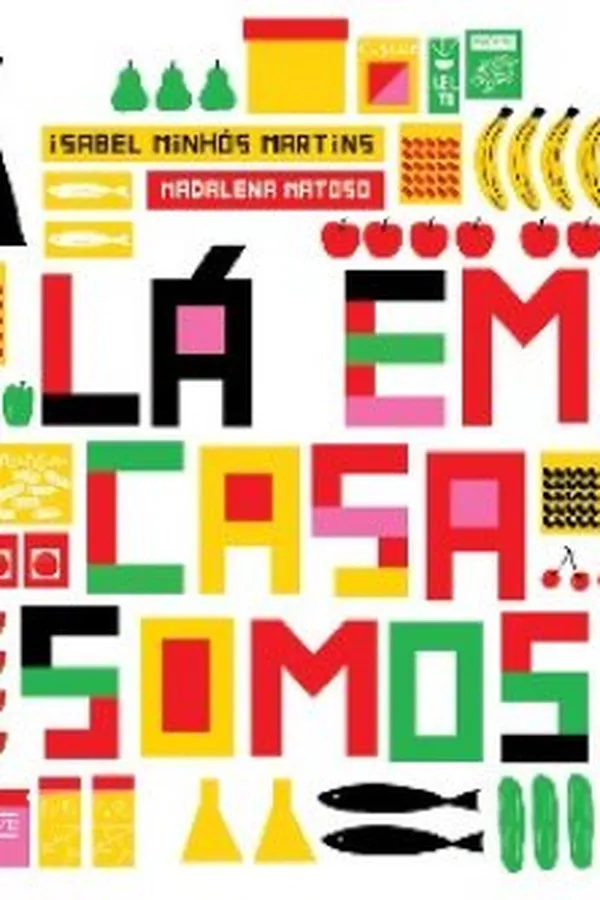 Capa de Lá em casa somos...
