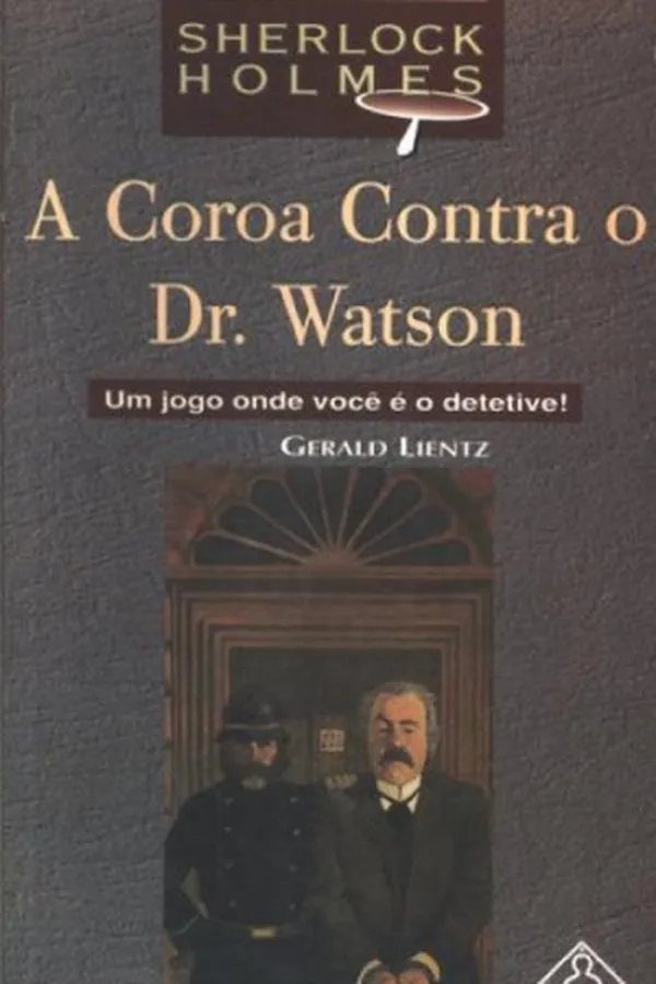 Capa de A Coroa Contra o Dr. Watson