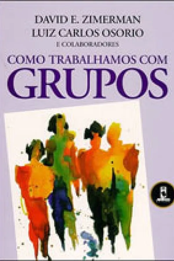 Capa de Como trabalhamos com grupos