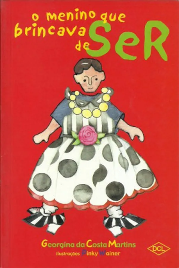 Capa de O menino que brincava de ser