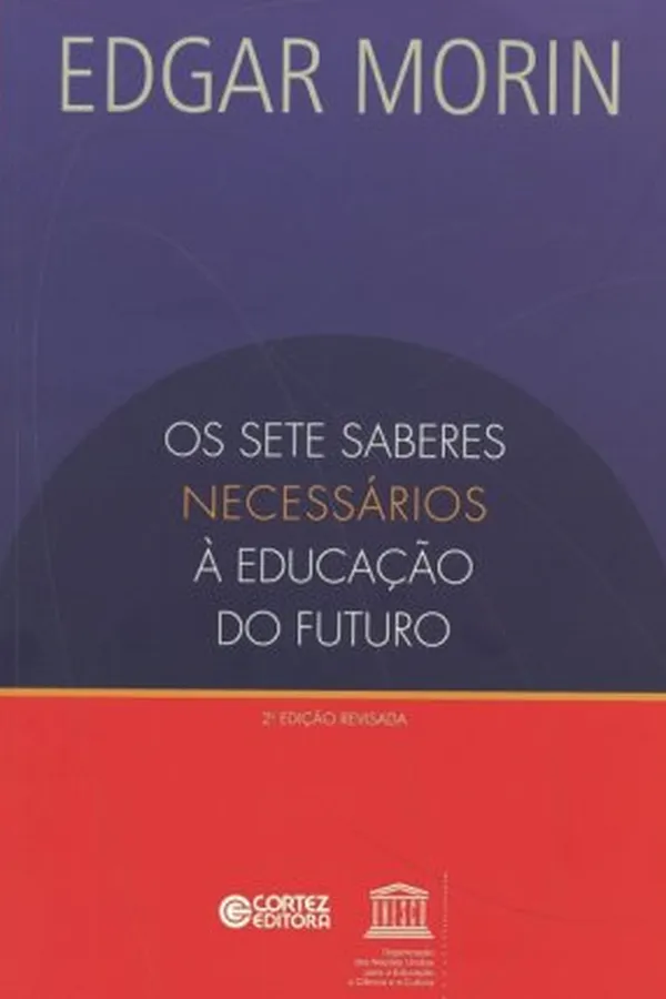 Capa de Os Sete Saberes Necessários à Educação do Futuro