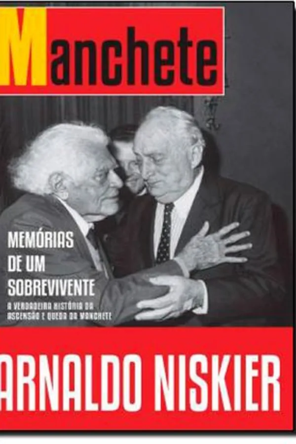 Capa de Manchete: Memórias de um Sobrevivente