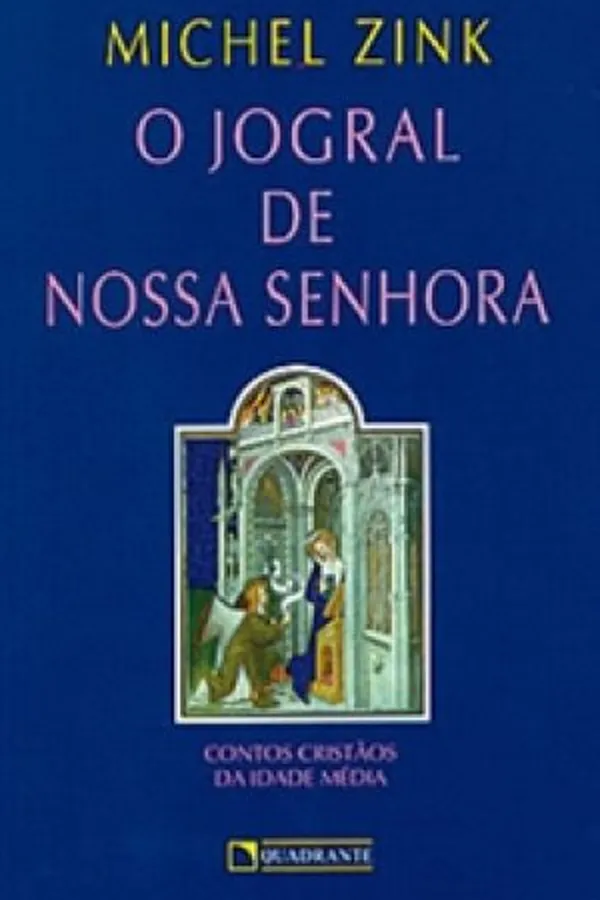 Capa de O Jogral de Nossa Senhora