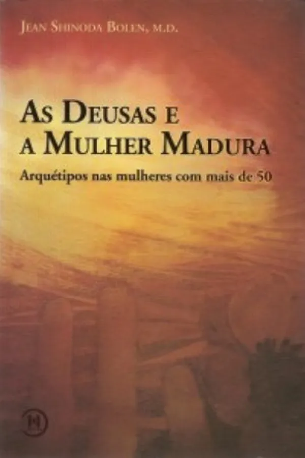 Capa de As Deusas e a Mulher Madura