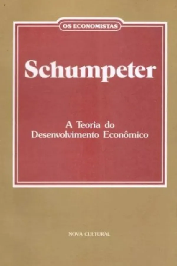 Capa de A Teoria do Desenvolvimento Econômico