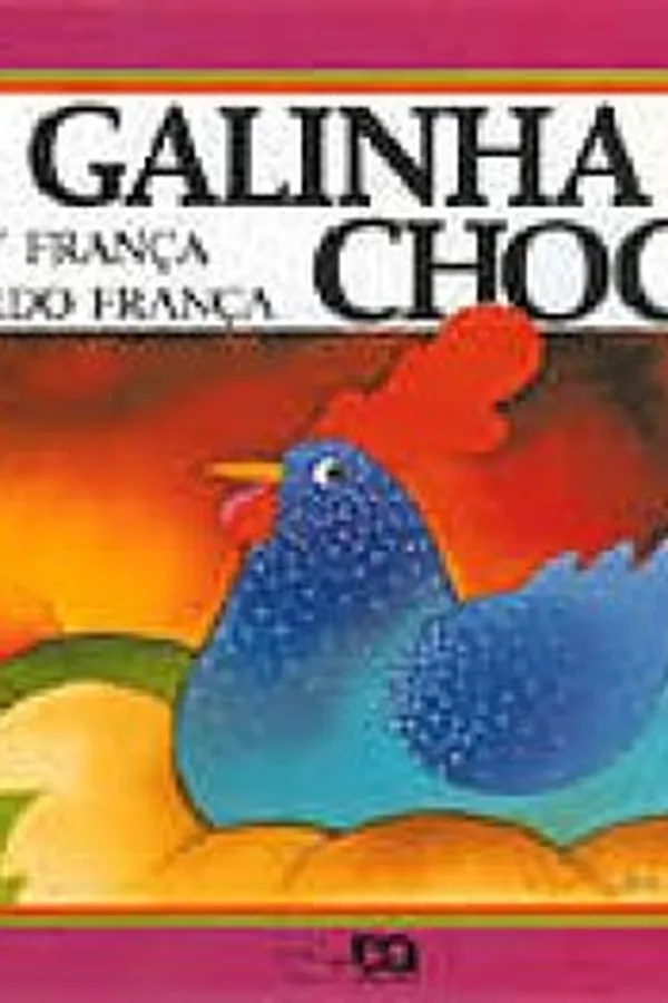 Capa de A galinha choca
