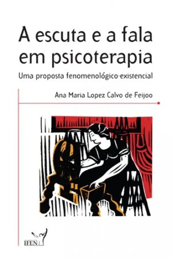 Capa de A escuta e a fala em psicoterapia