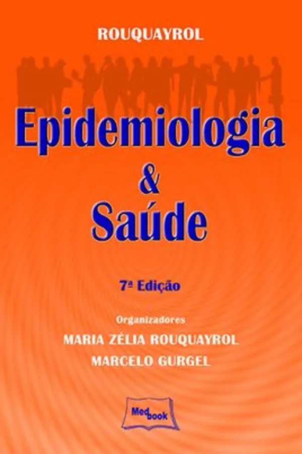 Capa de Rouquayrol - Epidemiologia e Saúde - 7ª ed.
