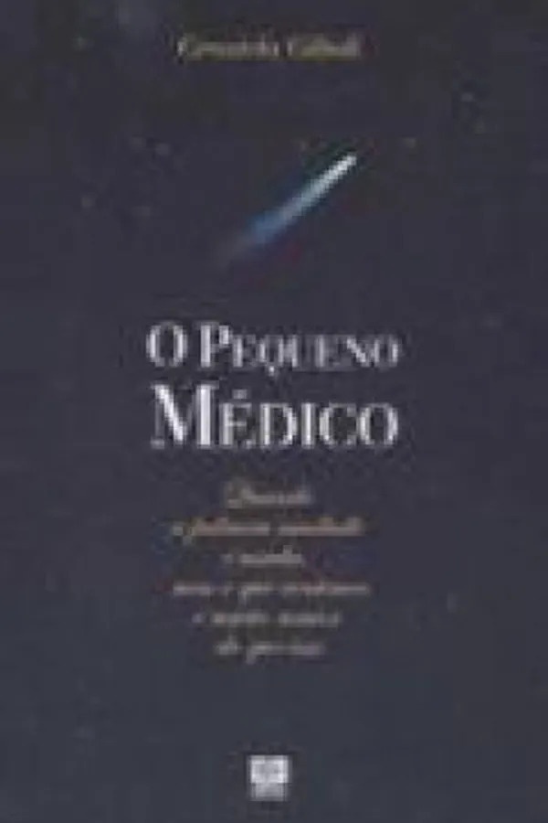 Capa de O Pequeno Médico