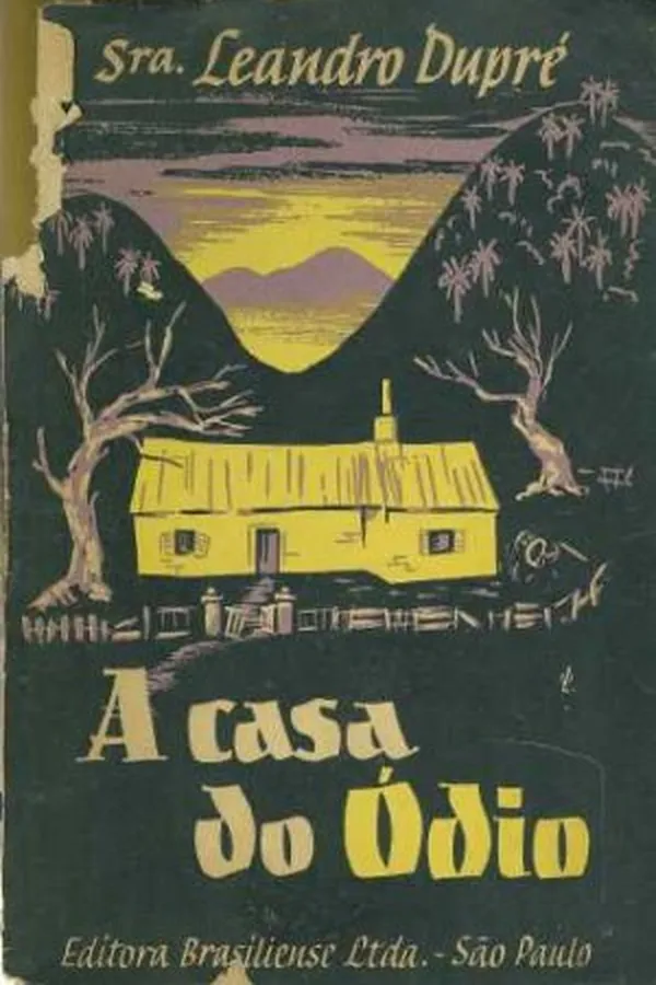 Capa de A casa do ódio
