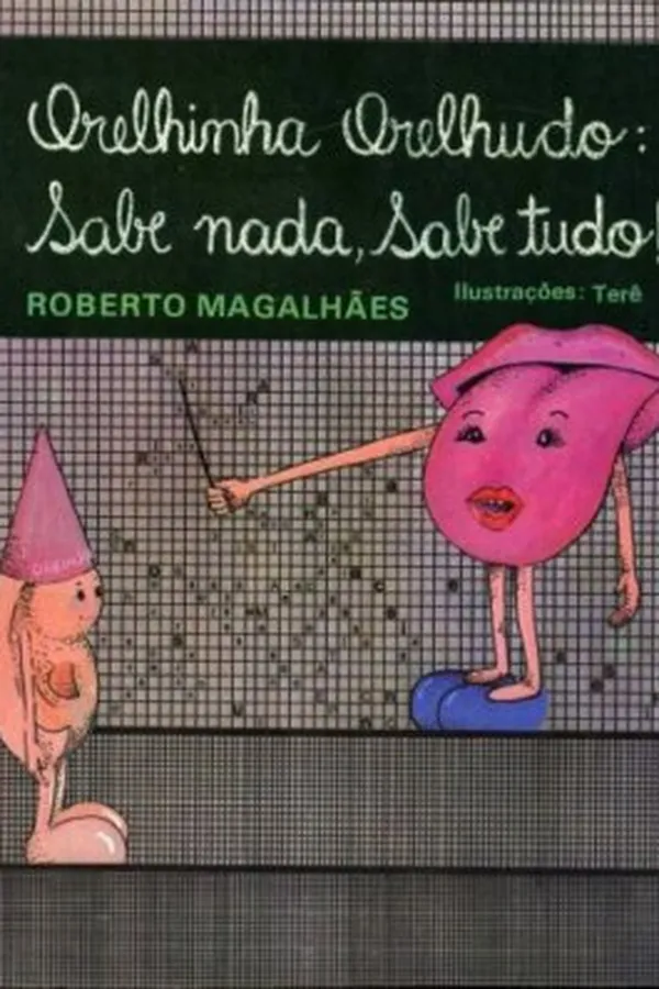 Capa de Orelhinha, orelhudo: sabe nada, sabe tudo!