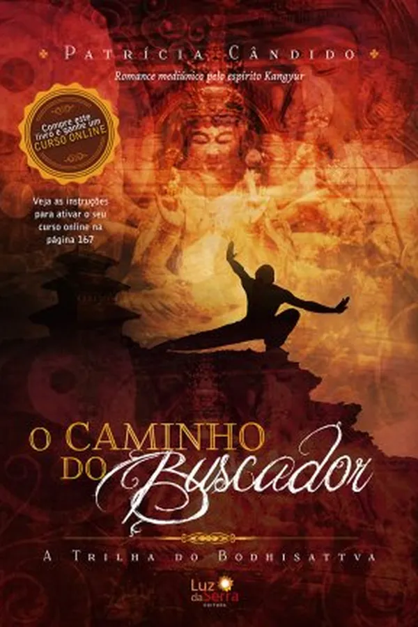 Capa de O Caminho do Buscador - a Trilha do Bodhisattva