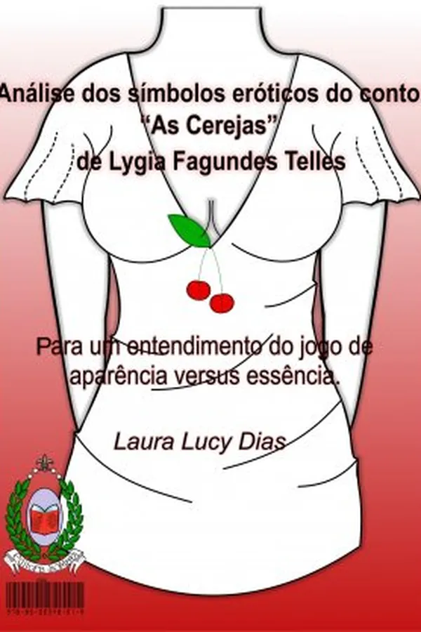 Capa de ANÁLISE DOS SÍMBOLOS ERÓTICOS DO CONTO AS CEREJAS,  DE LYGIA FAGUNDES TELLES