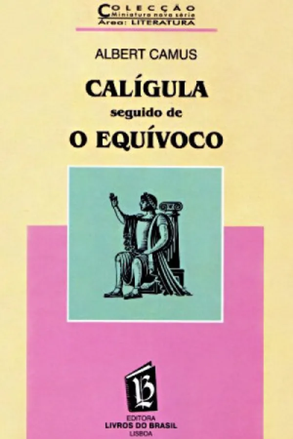 Capa de Calígula seguido de O Equívoco