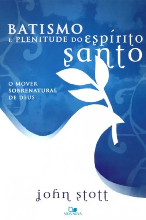 Capa de Batismo e Plenitude do Espírito Santo