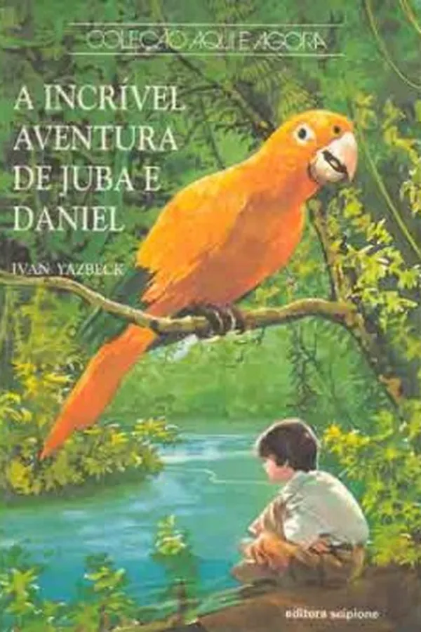 Capa de A Incrível Aventura de Juba e Daniel