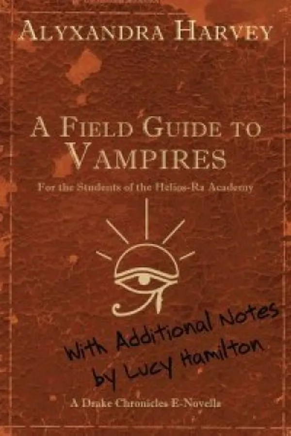 Capa de A Field Guide to Vampires: Annotated by Lucy Hamilton