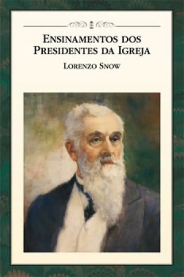 Capa de Ensinamentos dos Presidentes da Igreja: Lorenzo Snow